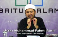 20190418 Ustaz Muhammad Fahmi Rusli : Syarah Mukhtasar Zadul Maad