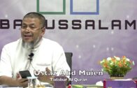 20191015 Ustaz Abd Muien : Tadabur Al Quran