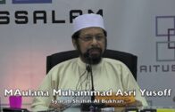 20052017 Maulana Muhammad Asri Yusoff : Syarah Shahih Al Bukhari