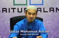 20170905 Ustaz Mohamad Azraie : Syarah Fiqh Akhlak