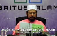 20170916 Maulana Muhammad Asri Yusoff : Syarah Shahih Al Bukhari