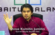 20170920 Ustaz Kamilin Jamilin : Syarah Hilyah Thalibil Ilmi (Siri 8)