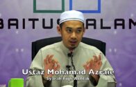 20171003 Ustaz Mohamad Azraie : Syarah Fiqh Akhlak