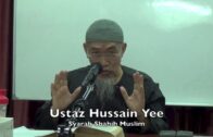 20171004 Ustaz Hussain Yee : Syarah Shahih Muslim