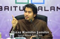 20171011 Ustaz Kamilin Jamilin : Syarah Hilyah Thalibil Ilmi ( Siri 11)