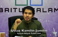 20171025 Ustaz Kamilin Jamilin : Syarah Hilyah Thalibil Ilmi ( Siri 13)