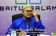 20171216 Ustaz Daud At Tetouni : Interaksi Dengan Hadith-Hadith Nabi SAW