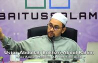 20171227 Ustaz Abdullah Bukhari Abd Rahim : Masa Adalah Makhluk ALLAH Yang Ajaib