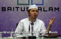20180315 Ustaz Muhammad Fahmi Rusli : Syarah Mukhtasar Sirah Rasul SAW