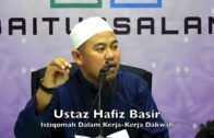 30072017 Ustaz Hafiz Basir : Istiqomah Dalam Kerja-Kerja Dakwah