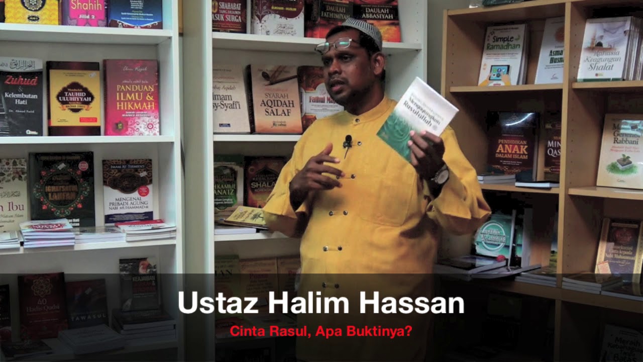 [RINGKAS]20181124 Ustaz Halim Hassan : Cinta Rasul, Apa Buktinya?