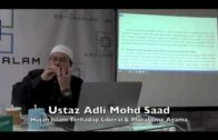 02042017 Ustaz Adli Mohd Saad : Hujah Islam Terhadap Liberal & Pluralisme Agama