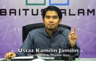 12072017 Ustaz Kamilin Jamilin : Syarah Hilyah Thalibil Ilmi (Siri 1)