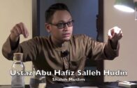 13052017 Ustaz Abu Hafiz Salleh Hudin : Shahih Muslim