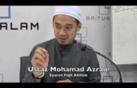 14032017 Ustaz Mohamad Azraie : Syarah Fiqh Akhlak