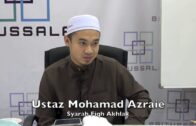 18102016 Ustaz Mohamad Azraie : Syarah Fiqh Akhlak