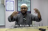 19112016 Ustaz Riyadh Bajrey : Al Quran Sebagai Mukjizat & Manhaj