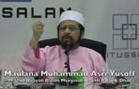 21052017 Maulana Muhammad Asri Yusoff : 99 Usul Dirayah Mengenal Hadith Palsu & Dhaif