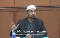 22082015 Dr Muhamad Rozaimi : Seminar Fiqh Kematian (sesi 2)
