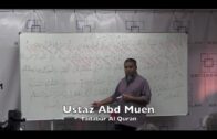 24052017 Ustaz Abd Muen : Tadabur Al Quran