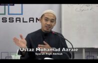 28032017 Ustaz Mohamad Azraie : Syarah Fiqh Akhlak