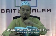 30072016 Ustaz Mustafar Mohd Suki : Syarah Matan Abi Syuja