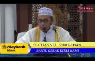 Kitab Bulughul Maram, S.S Dato Dr MAZA, Kuliah Mingguan 24 JAN 2017, Siri Ke 3