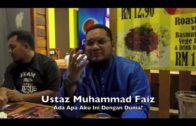 [RINGKAS]12052017 Ustaz Muhammad Faiz : Ada Apa Aku Ini Dengan Dunia?