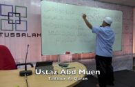 01062016 Ustaz Abd Muen : Tadabur Al Quran