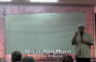 04052016 Ustaz Abd Muen : Tadabur Al Quran
