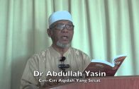 08022015 Dr Abdullah Yasin : Ciri-Ciri Aqidah Yang Sesat