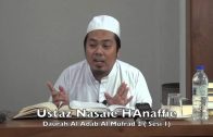 08082015 Ustaz Nasaie Hanaffie : Daurah Al Adab Al Mufrad 2 (Sesi 1)