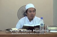 08082015 Ustaz Nasaie Hanaffie : Daurah Al Adab Al Mufrad 2 (Sesi 4)