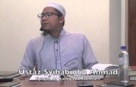 11062015 Ustaz Syihabudin Ahmad : Syarah Al Rahiq Al Makhtum