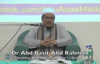 13022016 Dr Abd Basit : Seminar Kesempurnaan Solat 1 ( Sesi 4)