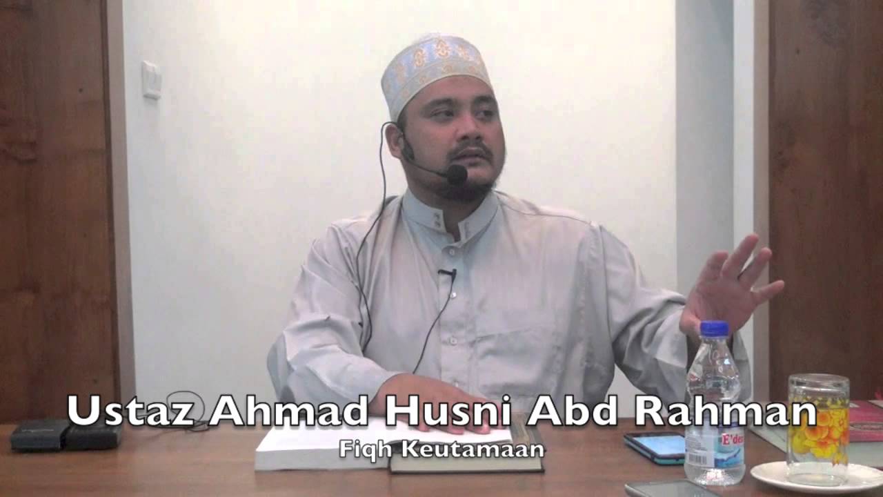 18042015 Ustaz Ahmad Husni : Fiqh Keutamaan