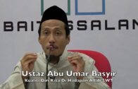 18052016 Ustadz Abu Umar Basyir : Kualiti Diri Kita Di Hadapan Allah SWT