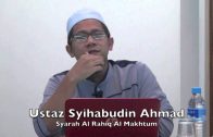 20102015 Ustaz Syihabudin Ahmad : Syarah Al Rahiq Al Makhtum