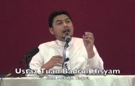 21062015 Ustaz Tuan Badrul Hisyam : Ilmu Menuju Taqwa