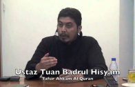 29052015 Ustaz Tuan Badrul Hisyam : Tafsir Ahkam Al Quran