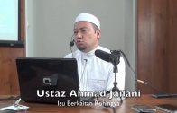 31052015 Ustaz Ahmad Jailani : Isu Berkaitan Rohingya