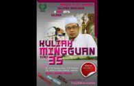 Hadis 40, S.S Dato Dr MAZA, Kuliah Miguan 3 Mei 2016, Siri Ke 35