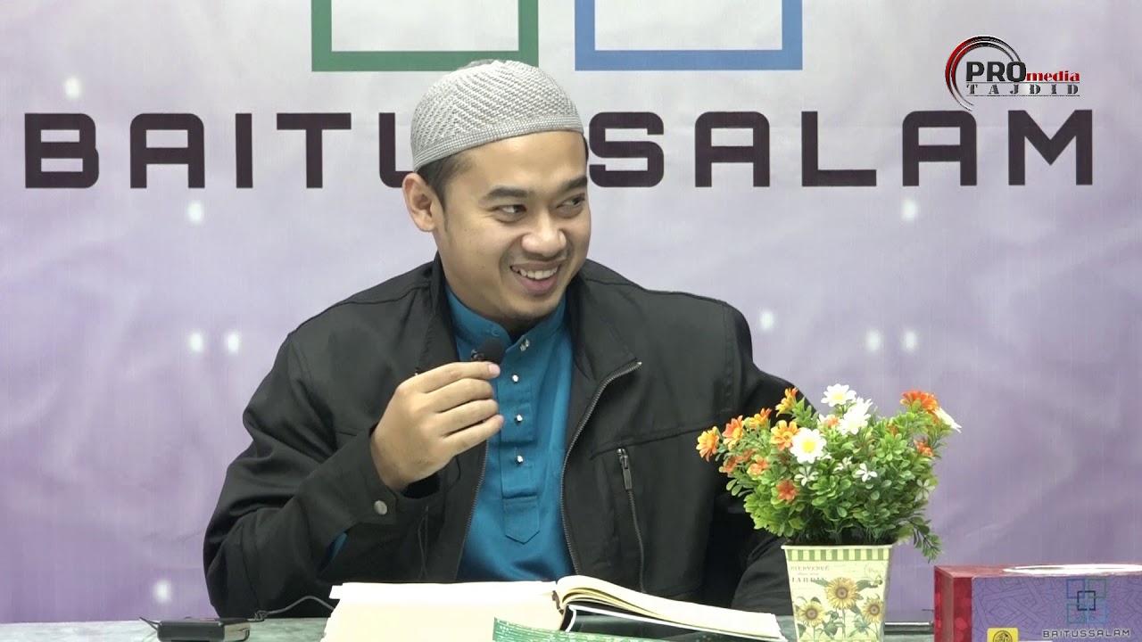 08-10-2019 Ustaz Mohamad Azraie : Syarah Shahih Muslim |