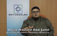 [RINGKAS] 22052016 Ustaz Hasrizal Abd Jamil : Durian & Isinya, Kereta & Enjinnya, Manusia & …