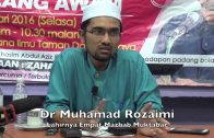 [RINGKAS]26012016 Dr Muhamad Rozaimi : Lahirnya Empat Mazhab Muktabar