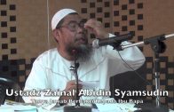 24052015 Ustadz Zainal Abidin Syamsudin : Tanya Jawab Berbakti Kepada Ibu Bapa