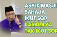 Asyik Masjid Sahaja Ikut SOP, Pasaraya Tak Ikut SOP, Boleh Masuk Berpusu-pusu Dan Dekat-dekat