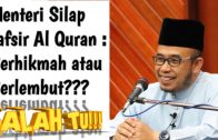 DrMAZA Menteri Salah Tafsir Ayat Al Quran???