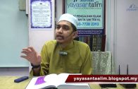 Yayasan Ta’lim: Adab-Adab Islam [19-10-2017]