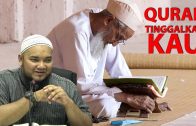 Ustaz Muhammad Faiz : Al-quran Meninggalkanmu !!!!